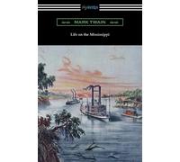 Mark Twain Life on the Mississippi (Tascabile)