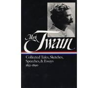 Mark Twain Mark Twain: Collected Tales, Sketches, Speeches, a (Copertina rigida)