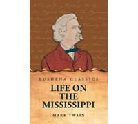 Mark Twain Mark Twain Grover Gardner Blacksto Life on the Mis (Copertina rigida)