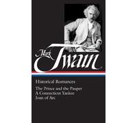 Mark Twain Mark Twain: Historical Romances (LOA #71) (Copertina rigida)