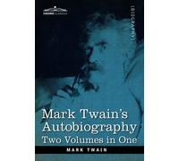 Mark Twain Mark Twain's Autobiography (Copertina rigida)