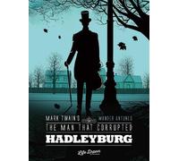 Mark Twain Mark Twain's The Man That Corrupted Hadleyburg (Tascabile)