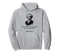 Mark Twain Non ha mai Lasciato Che la verità Si intralci in Una buona Storia Felpa con Cappuccio