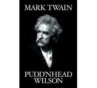 Mark Twain Pudd'nhead Wilson (Tascabile)