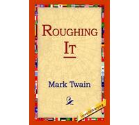 Mark Twain Roughing It (Copertina rigida)