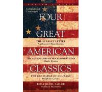 Mark Twain Stephen Crane Herman Melvill Four Great American Classic (Tascabile)