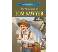 Mark Twain The Adventure of Tom Sawyer (Tascabile)