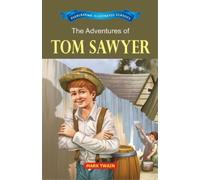 Mark Twain The Adventure of Tom Sawyer (Tascabile)