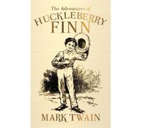 Mark Twain The Adventures of Huckleberry Finn (Copertina rigida)