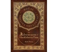 Mark Twain The Adventures of Huckleberry Finn (Royal Collecto (Copertina rigida)