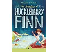 Mark Twain The Adventures of Huckleberry Finn (Tascabile)