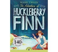 Mark Twain The Adventures of Huckleberry Finn (Tascabile) Puffin Classics