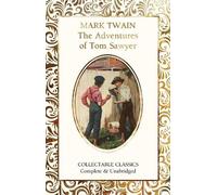 Mark Twain The Adventures of Tom Sawyer (Copertina rigida)
