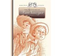 Mark Twain The Adventures of Tom Sawyer (Copertina rigida)