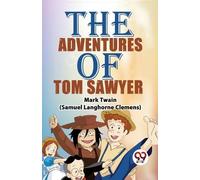 Mark Twain The Adventures of Tom Sawyer (Tascabile)