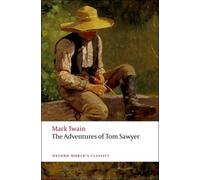 Mark Twain The Adventures of Tom Sawyer (Tascabile) Oxford World's Classics