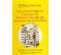Mark Twain The Adventures of Tom Sawyer, Tom Sawyer Abroad, a (Copertina rigida)