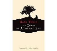 Mark Twain The Diary of Adam and Eve (Tascabile)