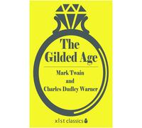 Mark Twain The Gilded Age (Tascabile)