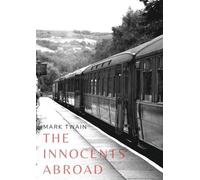 Mark Twain The Innocents Abroad (Tascabile)
