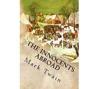 Mark Twain – The Innocents Abroad – Tascabile