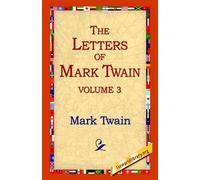 Mark Twain The Letters of Mark Twain Vol.3 (Copertina rigida)