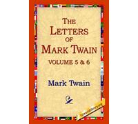 Mark Twain The Letters of Mark Twain Vol.5 & 6 (Copertina rigida)