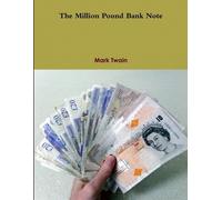 Mark Twain The Million Pound Bank Note (Tascabile)