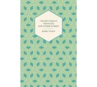 Mark Twain The Mysterious Stranger (Tascabile)