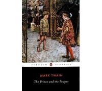 Mark Twain The Prince and the Pauper (Tascabile)