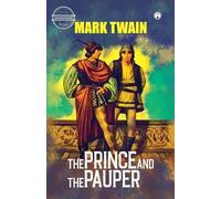 Mark Twain The Prince and The Pauper (unabridged) (Tascabile)