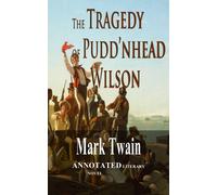 Mark Twain The Tragedy of Pudd'nhead Wilson (Tascabile)