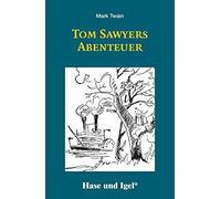 Mark Twain Tom Sawyers Abenteuer: Schulausgabe (Tascabile)