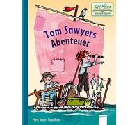 Mark Twain Wolfgang Knap Tom Sawyers Abenteuer: Klassiker ei (Copertina rigida)