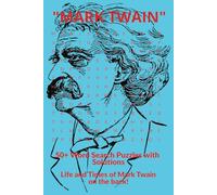 "Mark Twain" word search book with 50 plus puzzles and solutions, Chas Concierge History series, great for seniors, Kids Education, Vacations and Relaxation time.