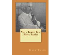 Mark Twain's Best Short Stories