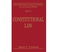 Mark V. Tushnet Constitutional Law (Copertina rigida)