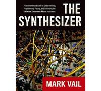 Mark Vail The Synthesizer (Tascabile)