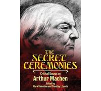 Mark Valentine The Secret Ceremonies (Tascabile)