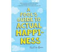 Mark Van Buren A Fool's Guide to Actual Happiness (Tascabile)