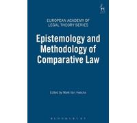 Mark Van Hoecke Epistemology and Methodology of Comparative L (Copertina rigida)
