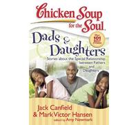 Mark Victor Hansen Amy Newmark Jac Chicken Soup for the Soul: Dads & (Tascabile)