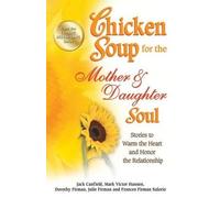Mark Victor Hansen Dorothy Firman J Chicken Soup for the Mother & D (Tascabile)