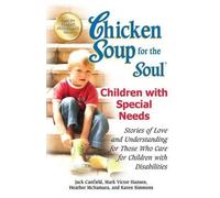 Mark Victor Hansen Heather McNa Chicken Soup for the Soul: Children (Tascabile)