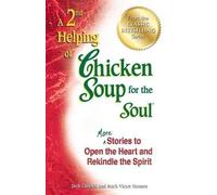 Mark Victor Hansen Jack Canf A 2nd Helping of Chicken Soup for the (Tascabile)