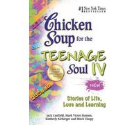Mark Victor Hansen Jack Canfield Kimberly Chicken Soup for the Teena (Tascabile)