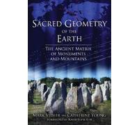 Mark Vidler Catherine Young Sacred Geometry of the Earth (Tascabile)