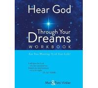 Mark Virkler Patti Virkler Hear God Through Your Dreams Workbook (Tascabile)