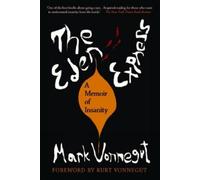 Mark Vonnegut The Eden Express (Tascabile)