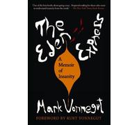 Mark Vonnegut The Eden Express (Tascabile)